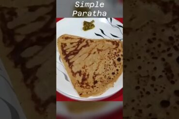 Easy & Simple Paratha Recipe #youtube #ytshorts #healthy #youtubeshorts #breakfast #lunchbox#tiffin