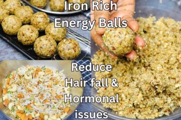 Healthy recipe to get rid of hair fall & hormonal imbalance | Iron, Protein, Fibre Rich Energy ball