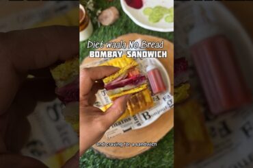 No Bread Bombay Sandwich !! Super healthy & delicious! Low calorie under 200 Calories balanced meal