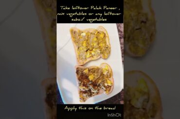 Healthy Recipes 11|Healthy sandwich with leftover Palak paneer|#recipe #healthyfood #healthyrecipes