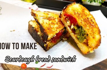 sourdough sandwich vegetarian/breakfast ideas/quick breakfast recipe/Tiffin ideas