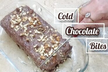 Cold Chocolate Bites Recipe | Dessert | Tasty | Urdu | Hindi