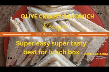 Olive Creamy Sandwich healthy recipe|easy & quick| with Bint-e-Shamim