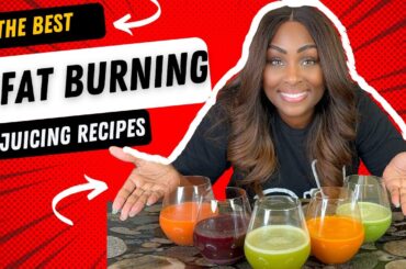 5 BEST FAT BURNING JUICING RECIPES!!  A MUST TRY!