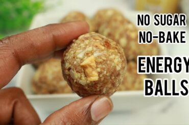 Weight Loss Snacks No Bake Energy Balls | Easy and Healthy Snacks | No Sugar Energy Bytes