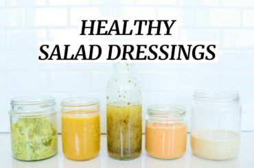 5 Healthy Salad Dressing Recipes