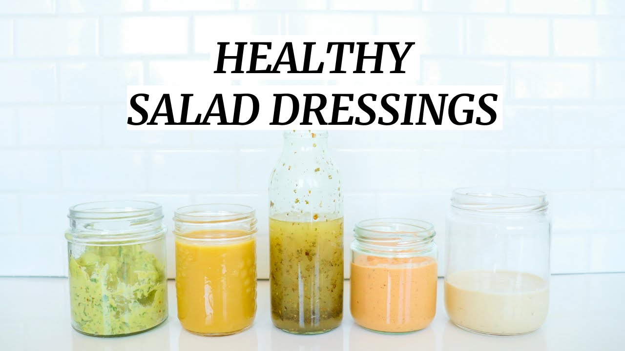 5 Healthy Salad Dressing Recipes 5 Healthy Salad Dressing Recipes