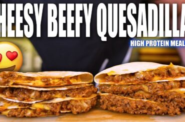 THESE MEAL PREP QUESADILLAS MAKE DIETING EASY! | High Protein & Low Carb