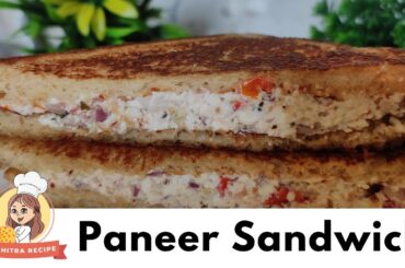 Paneer Sandwich Recipe | High -Protein Sandwich | Snack Recipe | Suchitra Recipe