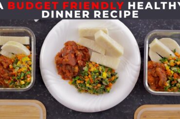 A Budget Friendly Healthy Dinner Recipe You Should Try - Zeelicious Foods