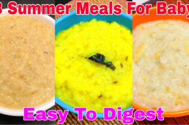 3 Summer Meal For Baby 1-3 Years | Baby Food Recipes For 1-3 Years | Healthy Food Bites