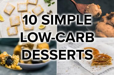 10 Super Simple Low-Carb Dessert Recipes