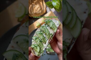 Healthy creamy cucumber toast ASMR tutorial #healthybreakfast #youtubeshorts #cookwithdipali #shorts