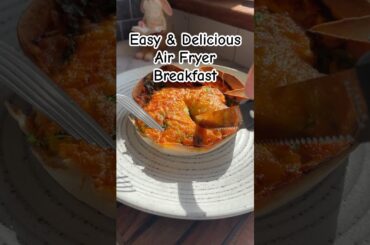 Healthy Air Fryer Breakfast Recipe. #airfryerrecipes #breakfast