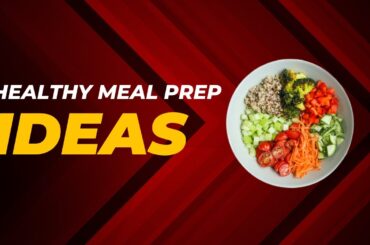 Healthy Meal Prep Ideas for Weight Loss #weightloss #diet #mealprep