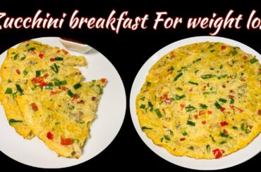 Zucchini Breakfast For Quick Weight Loss |This Zucchini is Better Than Meat |Healthy Breakfast Ideas