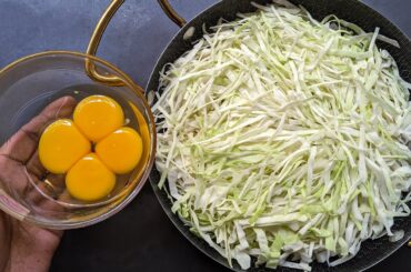 Just Add Eggs With Cabbage Its So Delicious/ Simple Breakfast Recipe/ Healthy Cheap & Tasty Snacks