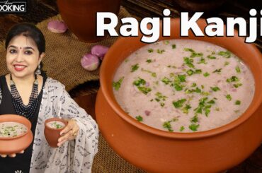 Ragi Kanji | Energy Drink | Millet Recipes | Weight Loss Recipes | Summer Recipes
