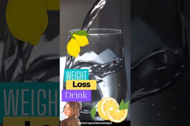 Weight Loss Drink #recipe #lemonade #weightlosstips