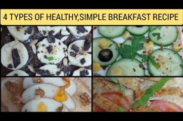 4 TYPES OF HEALTHY AND SIMPLE BREAKFAST RECIPES |5-MINUTS HEALTHY BREAKFAST |#ytshorts #breakfast