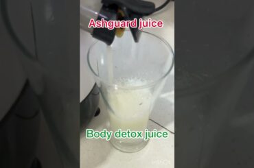 Ash Guard juice - Most Powerful Juice #petha #wintermelon #bodydetox #weightloss #guthealth #shorts