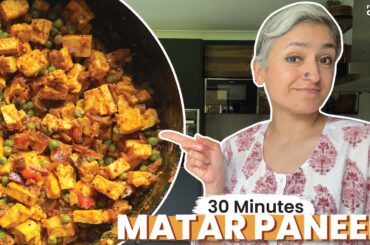 30 minute meals - MATAR PANEER - A healthy vegetarian paneer and peas sabzi!
