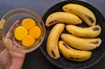 Just Add Eggs With Bananas Its So Delicious / Simple Breakfast Recipe / Healthy Cheap & Tasty Snacks