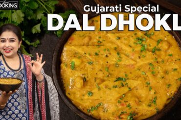 Dal Dhokli Recipe | Gujarati Dal Dhokli | No Onion No Garlic | Healthy Recipes | Easy Dal Recipe