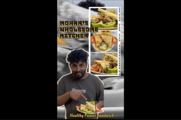 Healthy paneer sandwich |nutritious|@mohanswholesomekitchen |easy instant food| #stayhealthy #deit