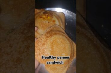 Healthy paneer sandwich #shorts  #viral #paneerrecipe #viralshort #paneersandwich