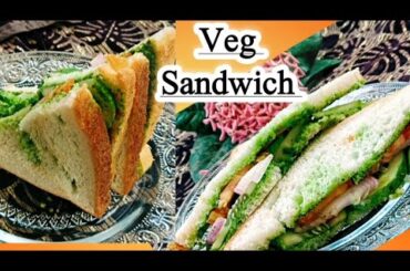 veg sandwich ( oil butter ya cheese ka istemal kiye Bina banaye healthy sandwich )