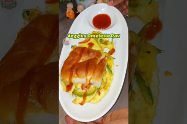 Veggies Omelette Pav # Omelet Pav # Quick Healthy Breakfast Recipe # Food Shorts # Cooking # Shorts