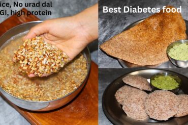 Diabetic-Friendly  Healthy Breakfast Recipe Dosa & Idli | Ragi, Horse Gram, and Barley Recipe
