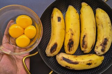 Just Add Eggs With Bananas Its So Delicious / Simple Breakfast Recipe / Healthy Cheap & Tasty Snacks