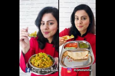 Healthy Dinner Ideas: 2 Recipes for a Balanced Diet by Dt. Natasha Mohan