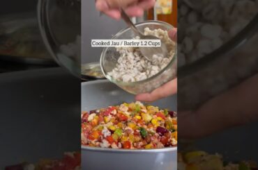 Barley / Jau Recipe | Healthy High Protein Fibre Rich Dinner or Lunch Meal For Weight Loss