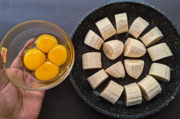 Just Add Eggs With Bananas Its So Delicious/ Simple Breakfast Recipe/ Healthy Cheap & Tasty Snacks
