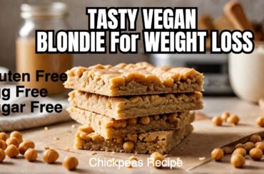 Healthy Vegan Chickpea Blondies | Gluten-Free Brownies Recipe