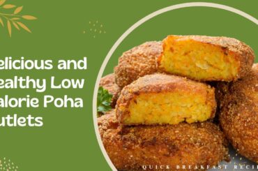 Poha Cutlet Recipe | summer breakfast recipes | healthy snacks with poha |summer snacks easy at home