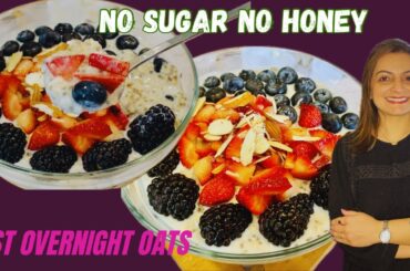 THE PROTIEN OVERNIGHT OATS Recipe For Weight loss | Easy + Healthy Breakfast Idea !!!