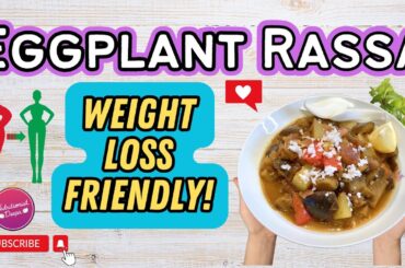 Oil-Free Eggplant Curry Recipe | Flavorful & Healthy Indian Dish
