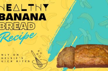 Delicious & Healthy Banana Bread Recipe | Easy and Guilt-Free Treat