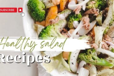 Easy weight loss salad recipes | #weightloss #weightlossjourney #weightlosstips #viralvideo #salad