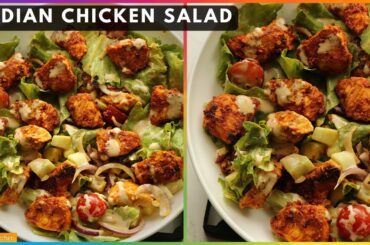 Chicken Salad Recipe Indian Style | Chicken Tikka salad | 28 Days Salad Challenge #Salad - 22