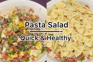 Quick&Healthy Pasta Salad Recipe|summer Recipes|weightloss Recipe|Healthy Recipes |CreamyPasta Salad