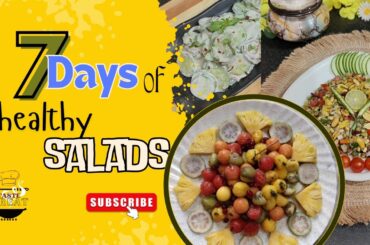 7 Days of 7 Healthy Salad Recipie(s)