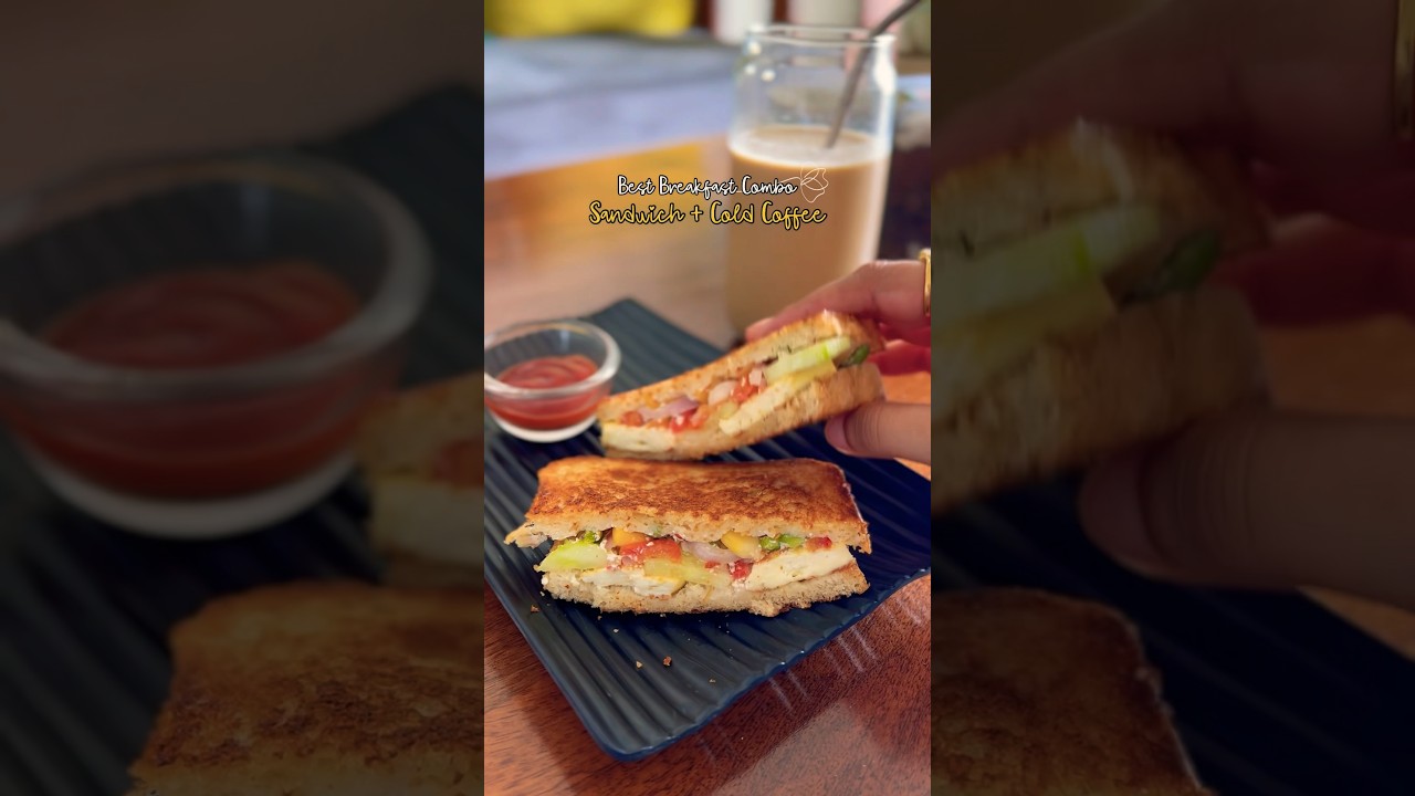 Best breakfast combo | sandwich and cold coffee | breakfast recipe | #viral #shortsvideo Best breakfast combo | sandwich and cold coffee | breakfast recipe | #viral #shortsvideo