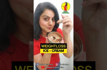 WEIGHT LOSS ICE CREAM RECIPE #diet #healthy #recipe #weightloss #healthyeating #cooking #newrecipe