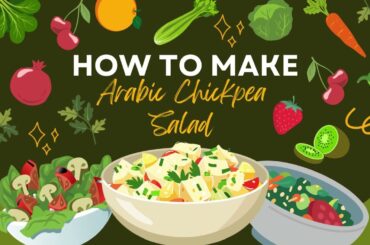 Authentic Arabic Chickpea Salad Recipe | Quick & Healthy Mediterranean Dish