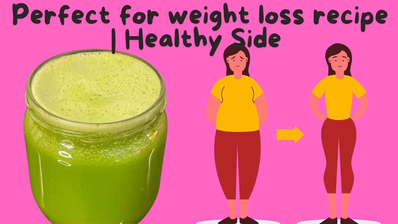 Perfect for weight loss recipe | Healthy Side Perfect for weight loss recipe | Healthy Side